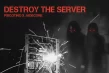 psicotino x Jadecore - DESTROY THE SERVER copertina